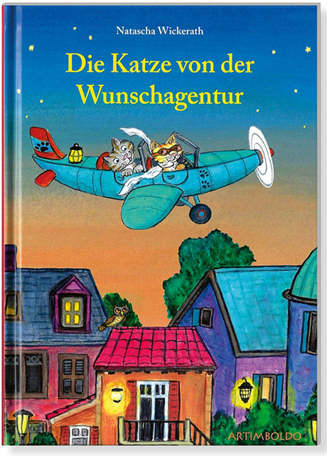 Cover des Kinderbuchs: Die Katze von der Wunschagentur von Natascha Wickerath