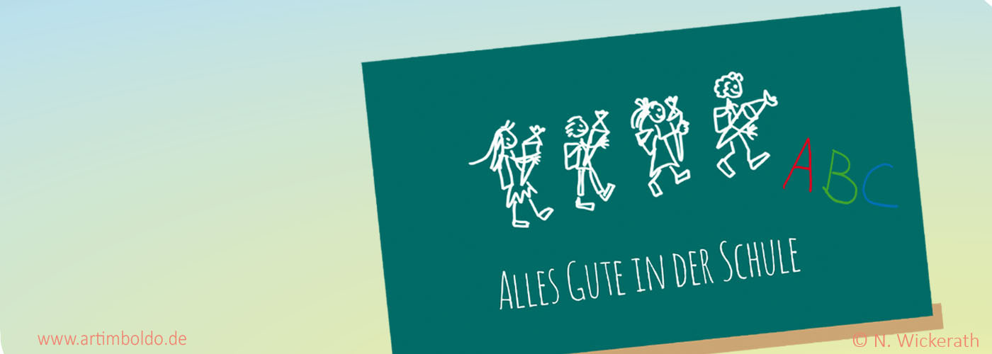 Alles Gute in der Schule