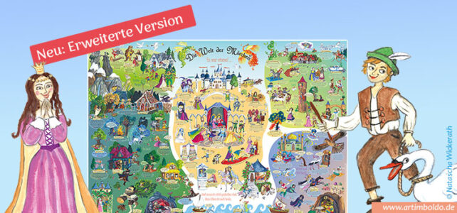 Neue Themenkarte Welt der Märchen. Erweiterte Verion